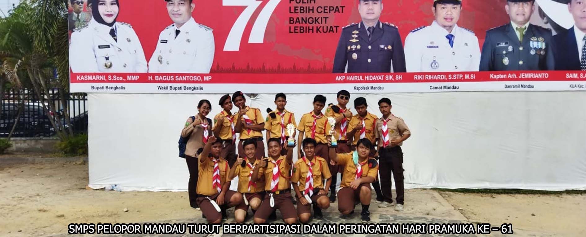 SMPS PELOPOR MANDAU TURUT BERPARTISIPASI DALAM PERINGATAN HARI PRAMUKA KE 61