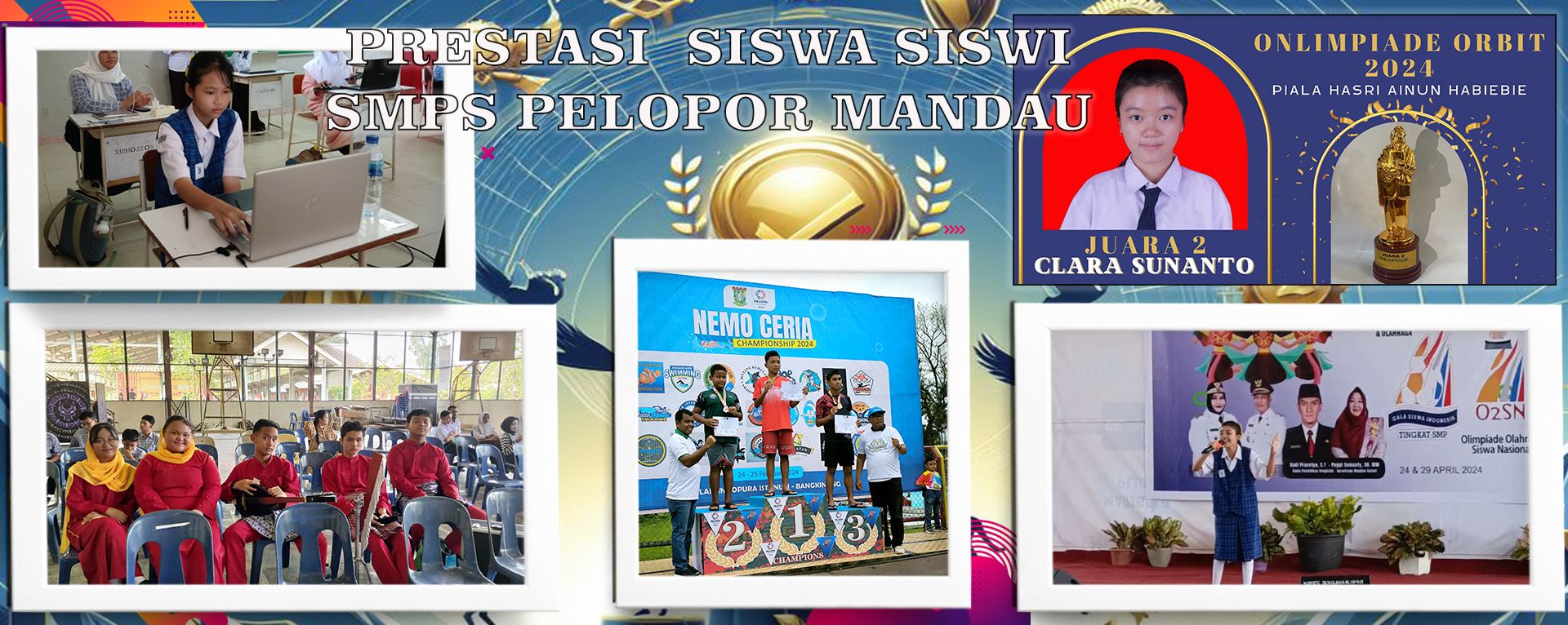 PRESTASI YANG DIRAIH OLEH SISWA SISWI SMPS PELOPOR MANDAU